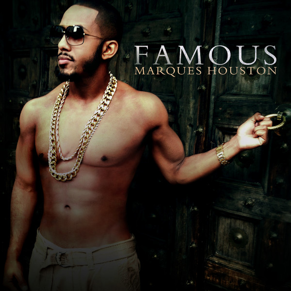 Marques-Houston-Famous-Album-Cover