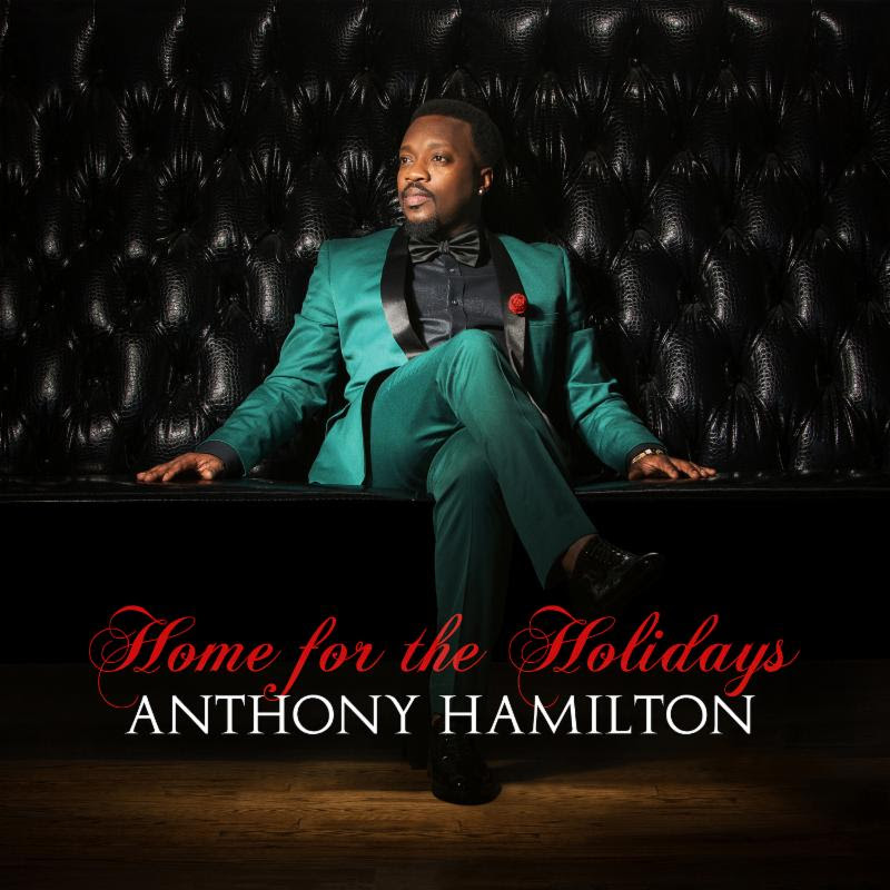 Anthony-Hamilton-Home-for-the-Holidays