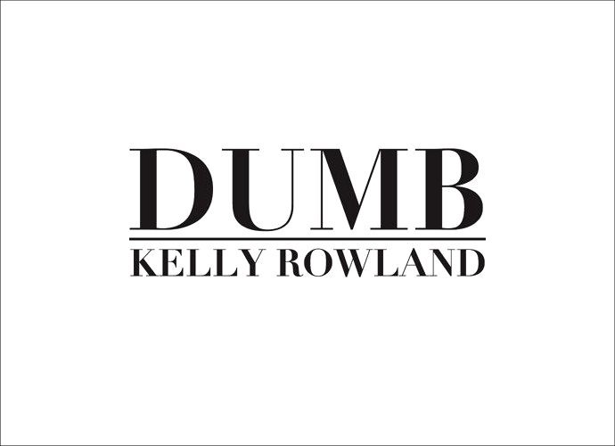 kelly-rowland-debuts-song-dumb