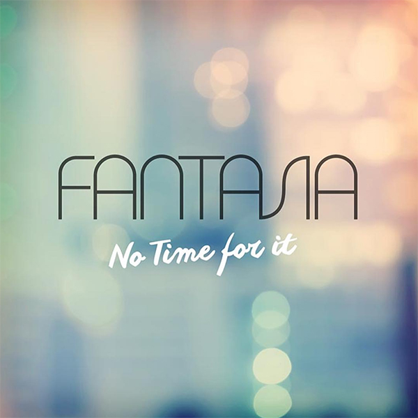 fantasia-no-time-for-it
