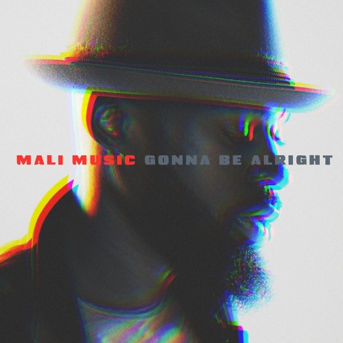 Mali-Music-Gonna-Be-Alright