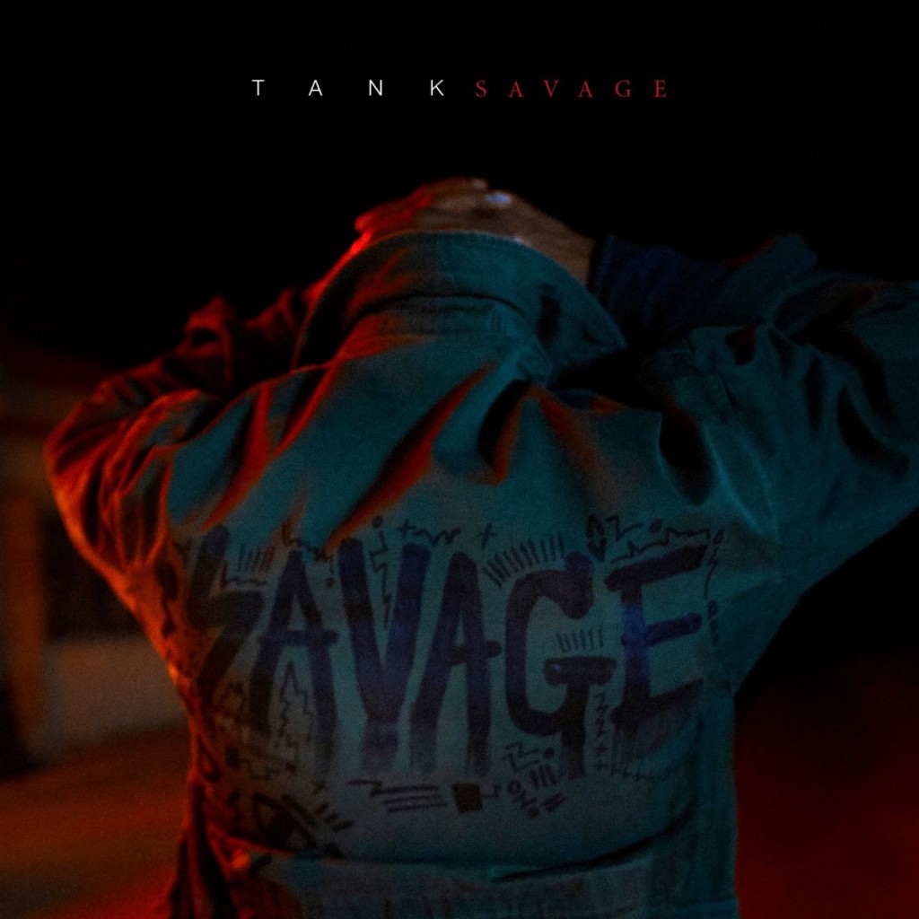 Tank - Savage